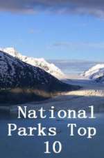 Watch National Parks Top 10 Freemovieswatch