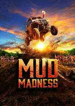 Watch Mud Madness Freemovieswatch