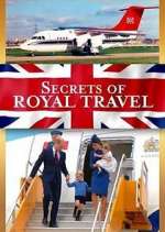 Watch Secrets of Royal Travel Freemovieswatch