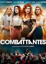 Watch Les Combattantes Freemovieswatch
