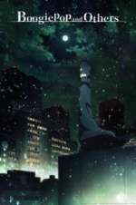 Watch Boogiepop and Others Freemovieswatch