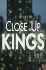 Watch Close Up Kings Freemovieswatch