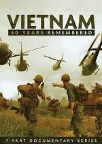 Watch Vietnam: 50 Years Remembered Freemovieswatch