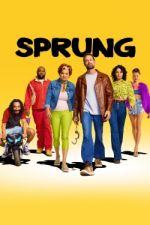 Watch Sprung Freemovieswatch