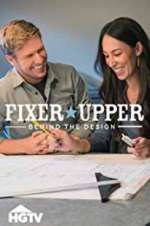 Watch Fixer Upper: Behind the Design Freemovieswatch