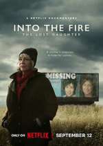 Watch Into the Fire: The Lost Daughter Freemovieswatch