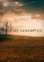 Watch Me Hereafter Freemovieswatch