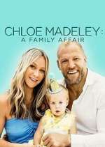 Watch Chloe Madeley: A Family Affair Freemovieswatch