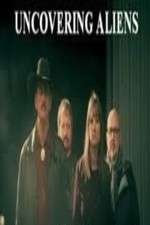 Watch Uncovering Aliens Freemovieswatch