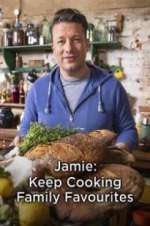 Watch Jamie: Keep Cooking Family Favourites Freemovieswatch