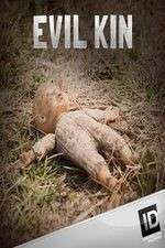 Watch Evil Kin Freemovieswatch
