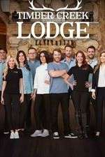 Watch Timber Creek Lodge Freemovieswatch