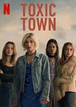 Watch Toxic Town Freemovieswatch
