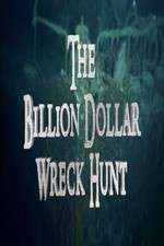 Watch The Billion Dollar Wreck Hunt Freemovieswatch
