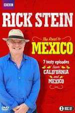Watch Rick Stein's Road To Mexico Freemovieswatch