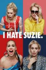 Watch I Hate Suzie Freemovieswatch