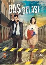 Watch Baş Belası Freemovieswatch