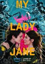 Watch My Lady Jane Freemovieswatch