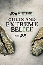Watch Cults and Extreme Beliefs Freemovieswatch