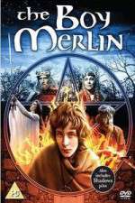Watch The Boy Merlin Freemovieswatch