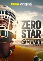 Watch Zero Star: The Cam Ward Story Freemovieswatch
