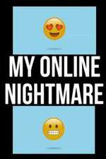 Watch My Online Nightmare Freemovieswatch