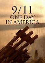 Watch 9/11 One Day in America Freemovieswatch