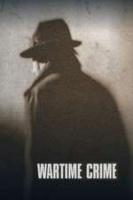 Watch Wartime Crime Freemovieswatch