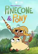 Watch Pinecone & Pony Freemovieswatch