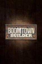 Watch Boomtown Builder Freemovieswatch