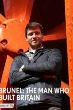 Watch Brunel: The Man Who Built Britain Freemovieswatch
