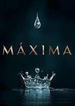 Watch Máxima Freemovieswatch