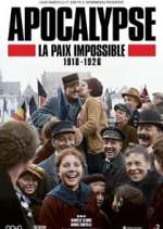 Watch Apocalypse: La paix impossible (1918-1926) Freemovieswatch
