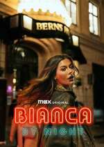 Watch Bianca by Night Freemovieswatch