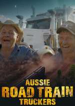 Watch Aussie Road Train Truckers Freemovieswatch
