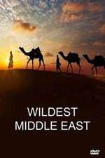 Watch Wildest Middle East Freemovieswatch