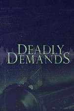 Watch Deadly Demands ( ) Freemovieswatch