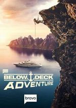 Watch Below Deck Adventure Freemovieswatch