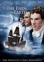 Watch To the Ends of the Earth Freemovieswatch
