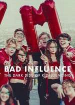 Watch Bad Influence: The Dark Side of Kidfluencing Freemovieswatch