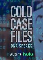 Watch Cold Case Files: DNA Speaks Freemovieswatch