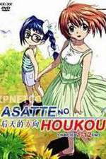 Watch Asatte no Houkou Freemovieswatch