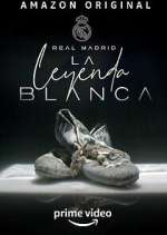 Watch Real Madrid: The White Legend Freemovieswatch