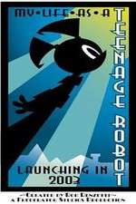 Watch My Life as a Teenage Robot Freemovieswatch