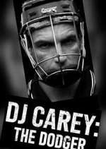 Watch DJ Carey - The Dodger Freemovieswatch