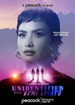 Watch Unidentified with Demi Lovato Freemovieswatch