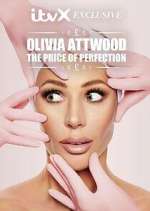 Watch Olivia Attwood: The Price of Perfection Freemovieswatch