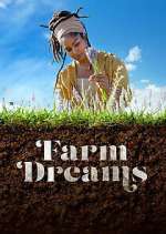 Watch Farm Dreams Freemovieswatch