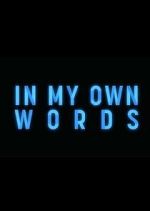 Watch In My Own Words Freemovieswatch