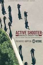 Watch Active Shooter: America Under Fire Freemovieswatch